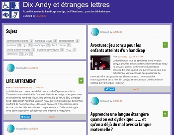 Capture d'écran de la page Scoopit Dix Andy et Etranges Lettres qui compile des articles d'actualité sur les handicaps pour les bibliothèques