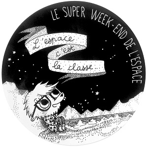 Autocollant tiré du livre "Le super week-end de l'espace" de Gaëlle Alméras. On y voit le personnage Castor assis dans l'herbe sous le ciel étoilé avec la mention "L'espace c'est la classe"