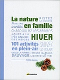 Notice du livre "La nature en famille en hiver" dans le catalogue de la MDJ